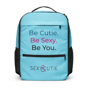 Blue backpack with the text "Be Cutie. Be Sexy. Be You." for confident and attractive women.