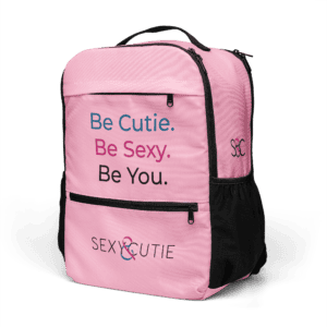 Pink backpack with the message "Be Cutie. Be Sexy. Be You." for women, ideal for everyday use and style.